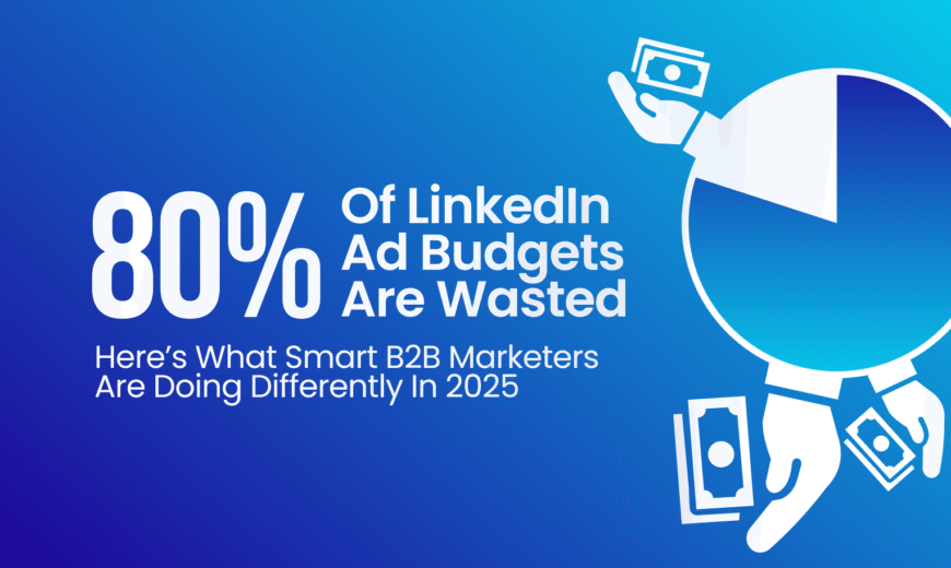 80% of linkedin ad budget gets wasted. here's how to fix it