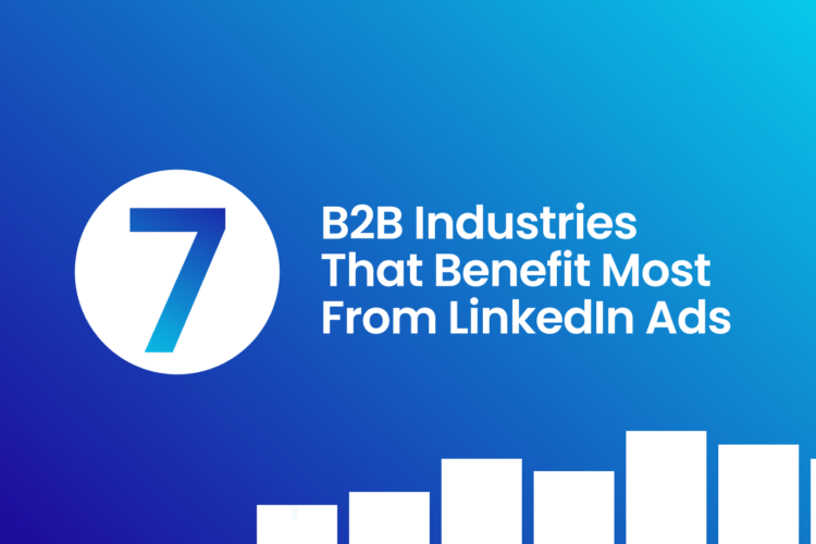 A blog article's thumbnail in color Blue and White. Text on the image is, "7 B2B industries that benefit most from LinkedIn ads"