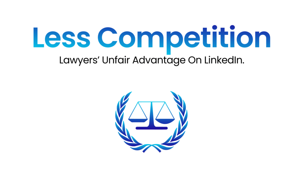 A graphic with white background and blue text and a traditional weighing scale with two plates bind together with metal ropes to a rod. This representing justice as this image is dedicated to lawyers. The text says: "Less competition: Lawyers’ unfair advantage on LinkedIn."