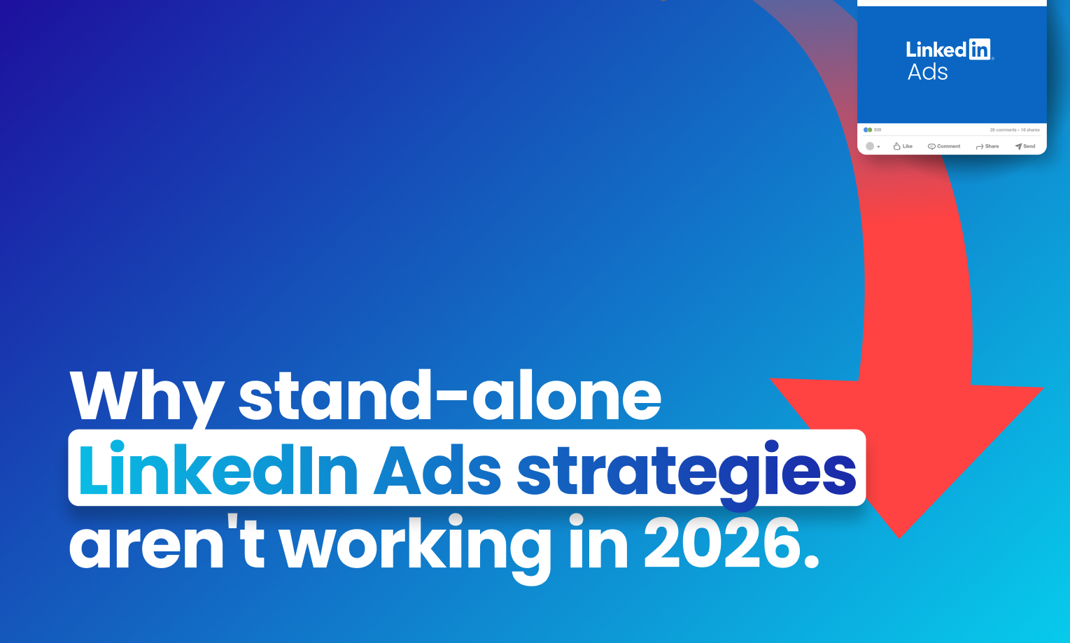Why LinkedIn Ads Alone Aren’t As Effective as Before (And the Budget-Friendly Blueprint to Fix It)